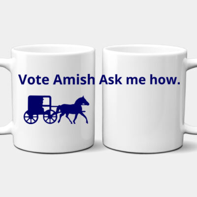 Vote Amish - 11 oz full color printed ceramic mug Thumbnail