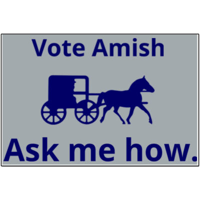 Vote Amish Printed -  12"x18" 30 mil Car Magnet (2-Pack) Thumbnail
